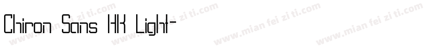 Chiron Sans HK Light字体转换